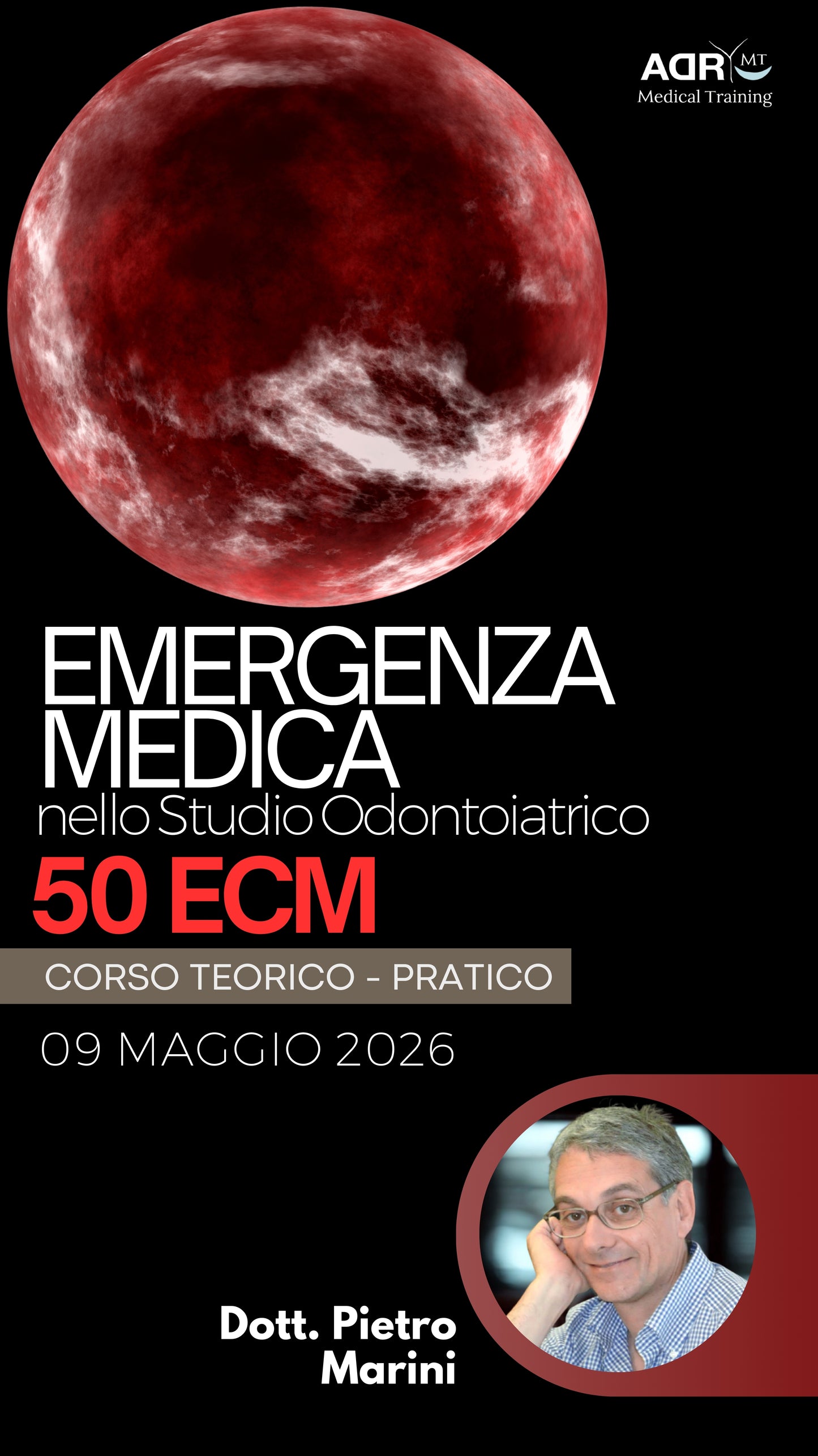 Corso “EMERGENZA MEDICA nello Studio Odontoiatrico – 50 ECM” Dr. Pietro Marini