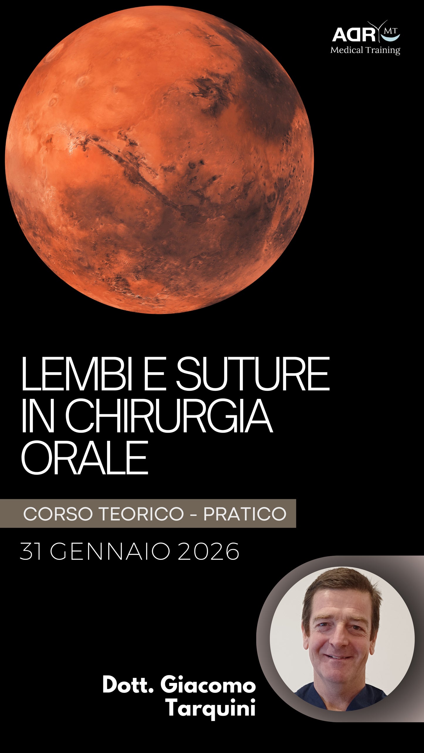 Corso “LEMBI E SUTURE IN CHIRURGIA ORALE” Dr. Giacomo Tarquini
