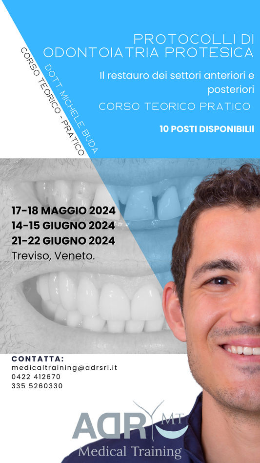 Corso "Protocolli di Odontoiatria Protesica" - ADR - Medical Training