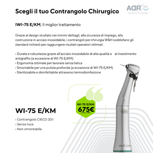 Contrangolo Chirurgico IWI-75 E/KM