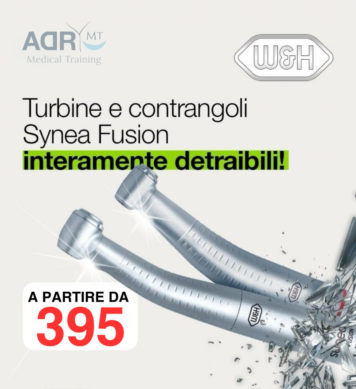 Turbine e contrangoli - Synea Fusion - ADR - Medical Training