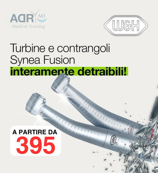 Turbine e contrangoli - Synea Fusion - ADR - Medical Training