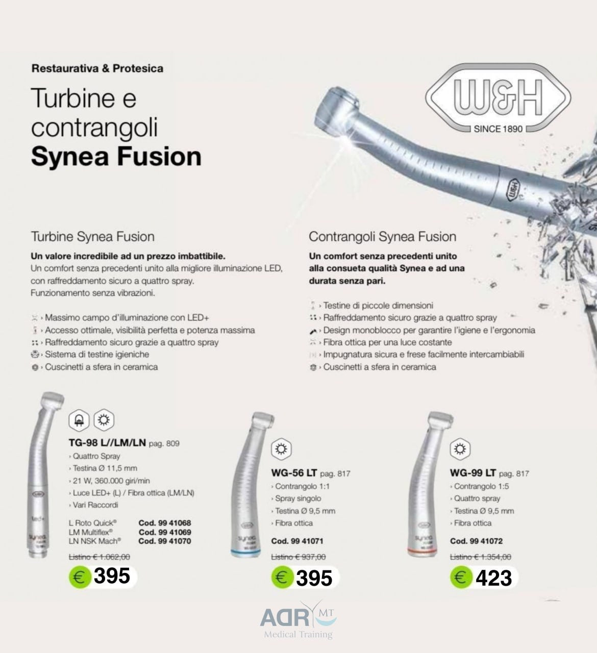Turbine e contrangoli - Synea Fusion - ADR - Medical Training