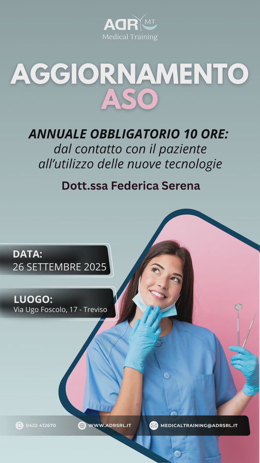Corso: “AGGIORNAMENTO ASO 10 ore: dal contatto con il paziente all’utilizzo delle nuove tecnologie”